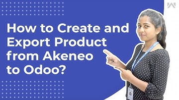 Odoo Akeneo Connector | Create and Export Product from Akeneo to Odoo