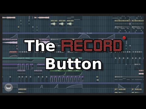 FL Studio: The Record Button