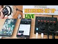 Live Set Up For Recording in V8 Soundcard to Smartphone and Computer