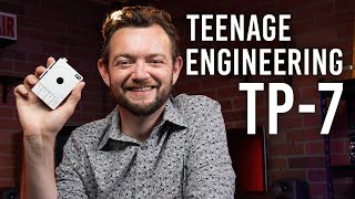 teenage engineering TP-7: An Overview