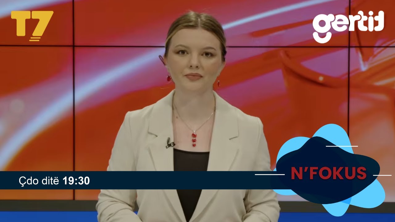 Lajmet e orës 19:30, 02.06.2026 | N'FOKUS | T7

Facebook: https://www.facebook.com/televizioni7
Instagram: https://www.instagram.com/televizioni7
Web: https://www.televizioni7.com

© & ℗ T7 SH.P.K. All rights reserved!