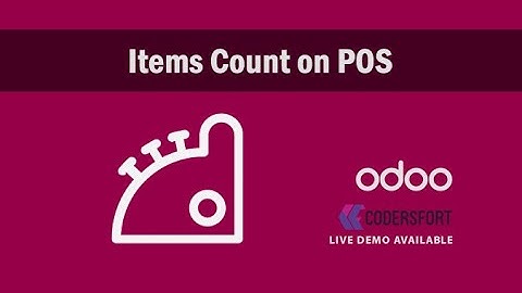How to know the number of products in  POS using odoo - POS Items Count | Items Count on POS