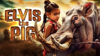 Save Elvis Elvis The Pig Full Family Comedy Movie Free Movie