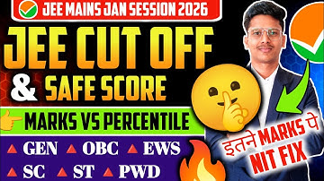 Safe Score For NIT ❓| Jee Mains CutOff 2026 😰| Safe Score For Jee Mains 2026 | Marks Vs Percentile !