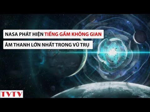 Video: Có bất kỳ âm thanh nào trong vũ trụ?