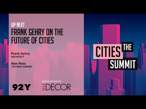 Frank Gehry on the Future of Cities