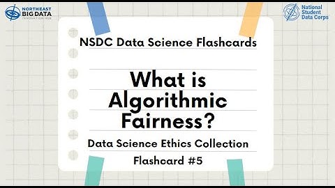 Data Science Ethics Flashcard #5: Algorithmic Fairness