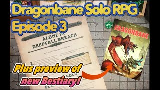 Dragonbane RPG Solo ACTUAL PLAY (Episode 003 of Solo Campaign) + look at new Dragonbane Bestiary