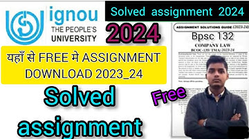 यहाँ से FREE मे ASSIGNMENT DOWNLOAD 23_24/ IGNOU solved free assignment / #ignousolvedassignment24