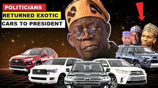 POLITICIANS RETURNED EXOTIC CARS TO NIGERIAN PRESIDENT. DEMANDED FOR MONEY TO BUILD FACTORIES