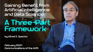 February 2024 CACM: Gaining Benefit from Artificial Intelligence & Data Science: A 3-Part Framework by Association for Computing Machinery (ACM) 690 views 3 months ago 4 minutes, 31 seconds