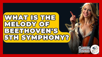 What Is The Melody Of Beethoven