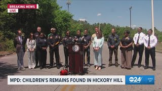 MPD confirms discovery of 3 children's remains in Hickory Hill