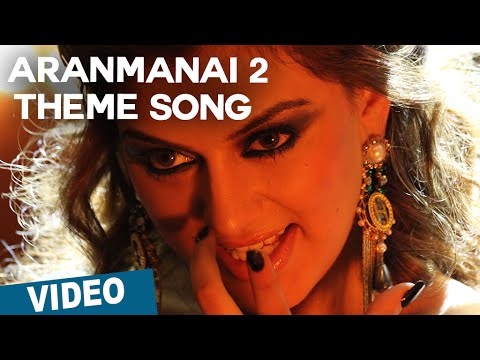 Aranmanai 2 Theme Song with Lyrics  Aranmanai 2  Siddharth  Trisha  Hansika  Hiphop Tamizha