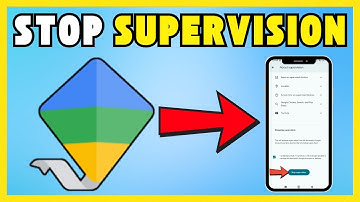 How To Stop  Supervision On  Family Link [NEW UPDATE]
