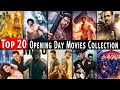 Top 20 Highest 1st Opening Day Bollywood Hindi Movies Box Office Collection of All Time List Pathaan