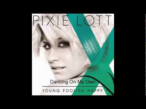 Pixie Lott (+) Dancing On My Own (Feat. Marty James)