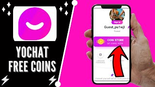 Yochat Free Unlimited Coins ✅ How To Get FREE Coins on Yochat app 2022 screenshot 1