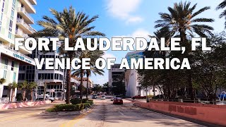 Fort Lauderdale, Florida - Driving Tour 4K