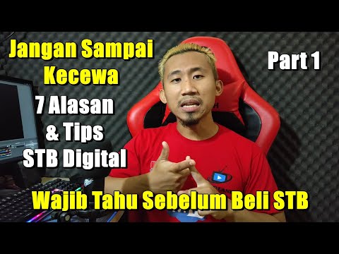 7 Alasan Jangan beli Set Top Box Digital - Biar Gak Zonk | Part 1