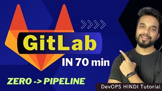 GitLab Masterclass: Create Pipelines & Explore Basic Functionalities in 1 Hour! [HINDI]