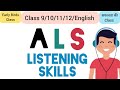 ALS Listening Skills Test/ASL Listening Skills/Class 9/10/11/12/How to conduct listening skills test