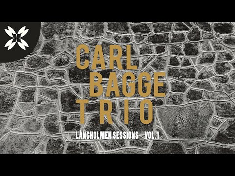 Carl Bagge - I’m Old Fashioned