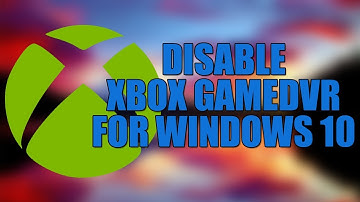 Windows 10 Improve FPS In Game Disabling Xbox DVR