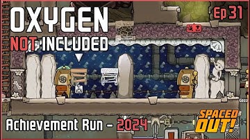 Ep 31 - Recreation Room Complete! - Oxygen Not Included - Beginners & Achievement Guide - 2024