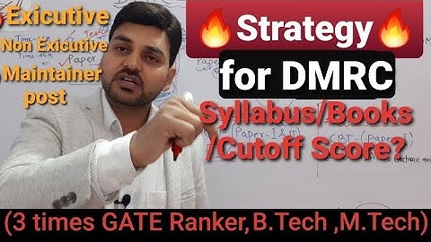 DMRC Exam Strategy | Books | how to score | syllabus | cutoff | B.tech | Diploma & ITI |Rajkamal sir