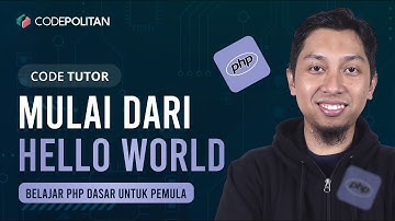 PHP Hello World! | Belajar PHP Dasar untuk Pemula