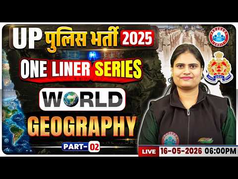 UP Police Geography Classes | UP Constable Geography One Linear Questions | World Geography One Shot