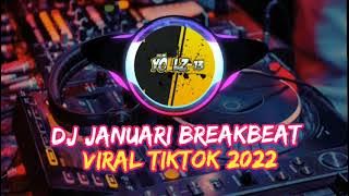 DJ JANUARI BREAKBEAT 2022