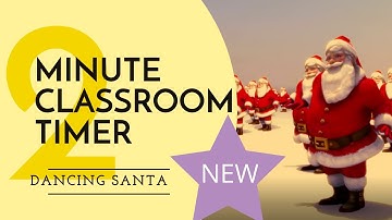 2 Minute Timer ⏲️🎅 - SANTA DANCING CHRISTMAS timer for TWO minutes with CHRISTMAS MUSIC 🎄