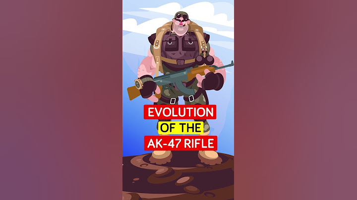 Evolution of the AK-47 Rifle