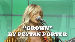 Peytan Porter - Grown (RFD-TV Studios)