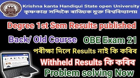 Kkhsou Degree 1 st sem Results published No Inrollment namber ll Cleare ll Not clear Problem ll Back