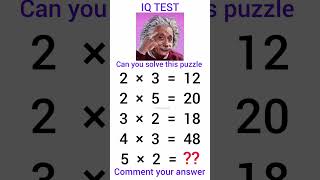 IQ Brain test comment your answer📝🤔#puzzle#maths#quiz#mathematics#education#subscribe