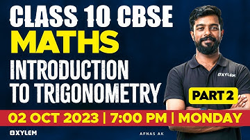 Class 10 CBSE Maths | Introduction To Trigonometry - Part - 2 | Xylem Class 10 CBSE