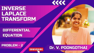 17. Differential Equation 2: Laplace Transform - 21MAB102T - Advanced Calculus & Complex Analysis