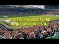 Fk you rangers were gonna win the league  celtic fans
