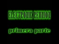 Electronik Reunion 1 PARTE