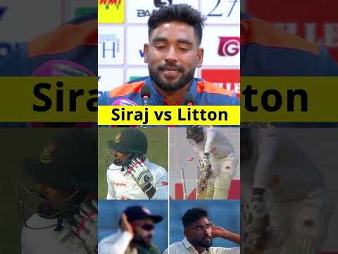 Mohammad Siraj EPIC RESPONSE to Litton Das #ytshorts #cricketshorts