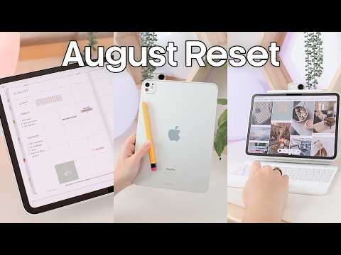 ✏️🎧 August Reset | goal setting, organising, vision boarding on iPad