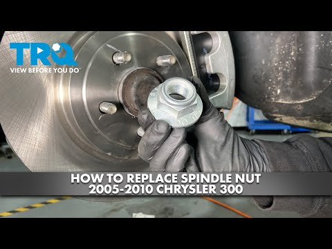 How to Replace Spindle Nut 2005-2010 Chrysler 300