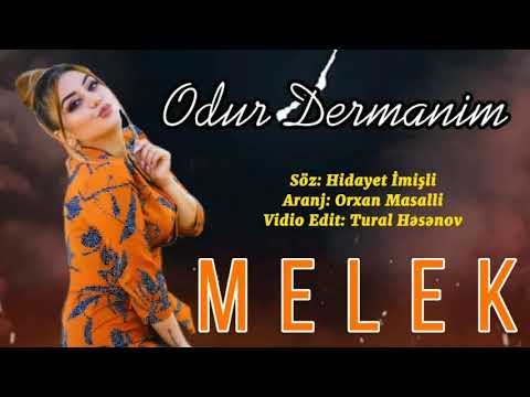 Melek - Odur Dermanim
