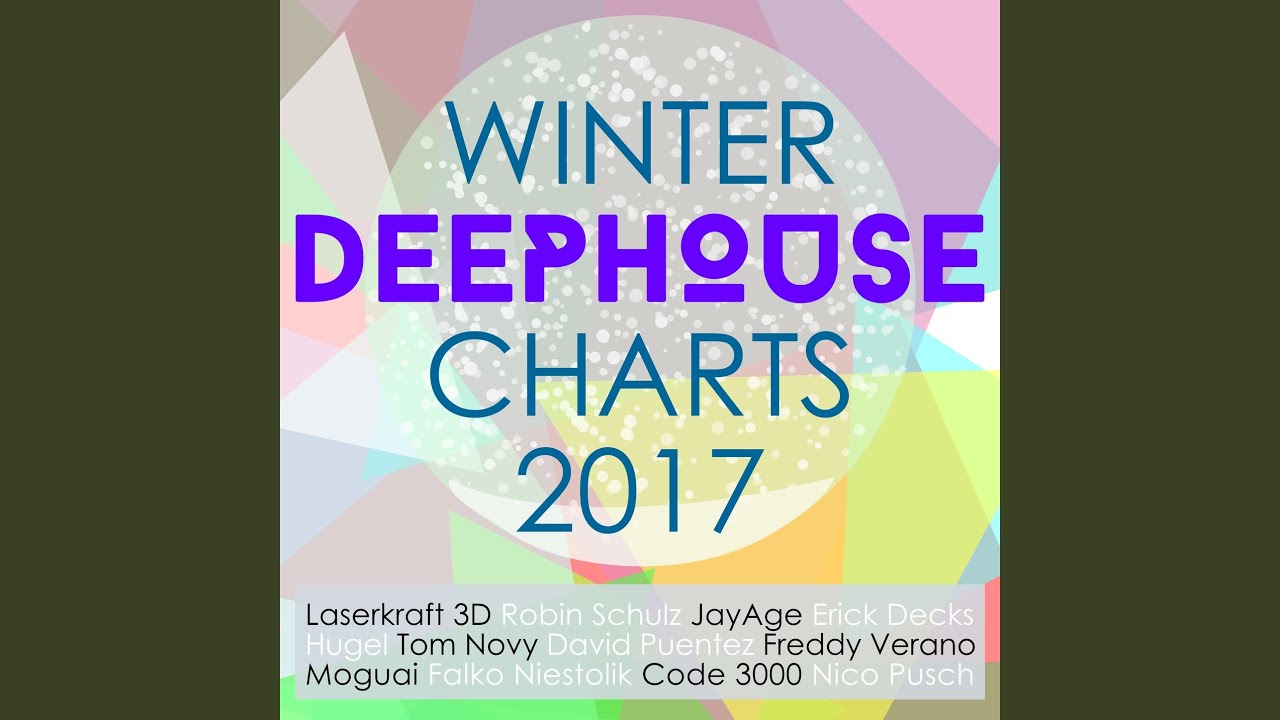 Deep House Charts 2017