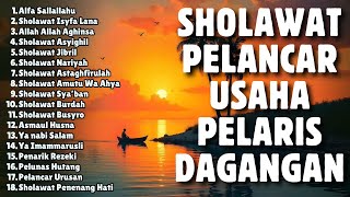 KUMPULAN SHOLAWAT PEMBUKA 1001 PINTU REZEKI TERBARU 2025 | Salawat Jibril, Sholawat Nariya. Asyghil