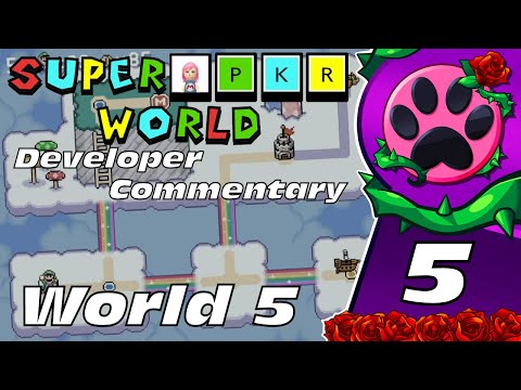 Super PKR World (Developer Commentary) - World 5