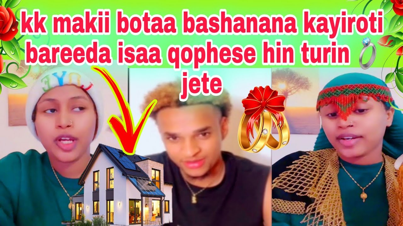 ibsisha botaa bashanana kayiro kessati qophessi jedhe maki kkk